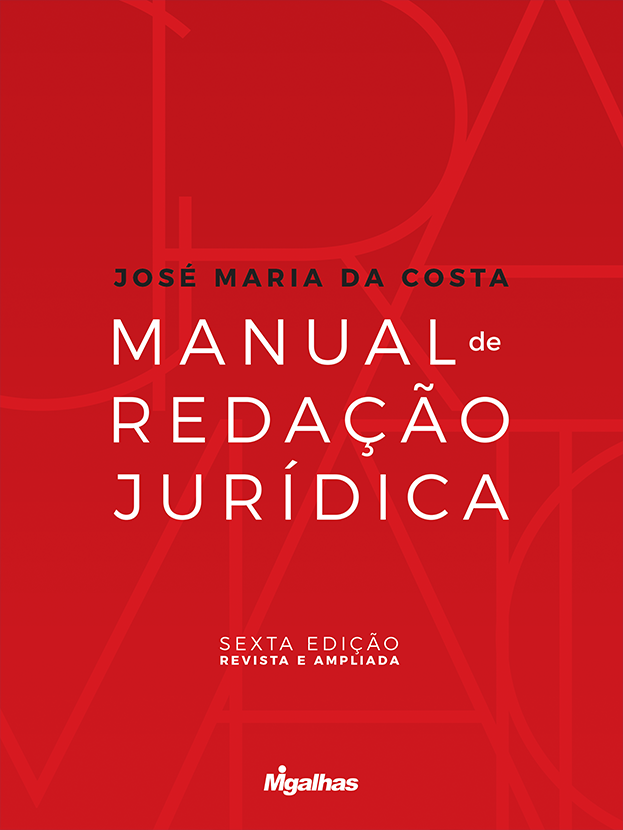 Manual de Redação Jurídica - 6ª edição